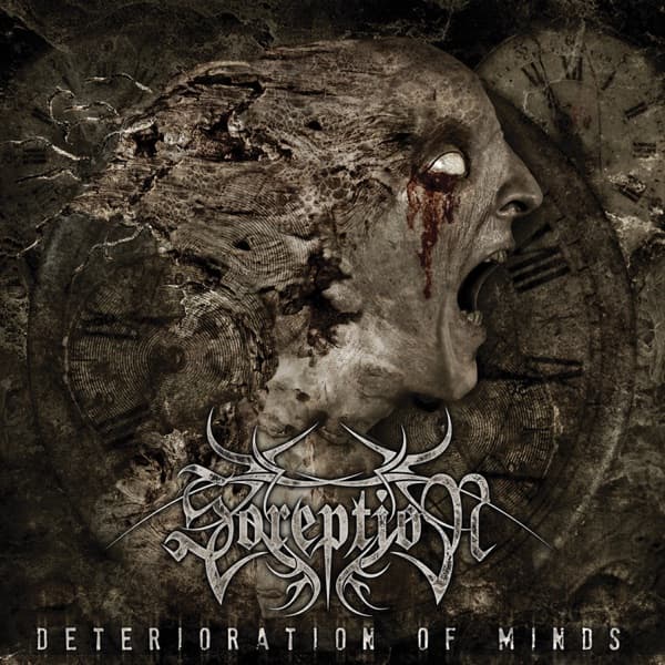 Soreption - Deterioration Of Minds Soreption - Deterioration Of Minds