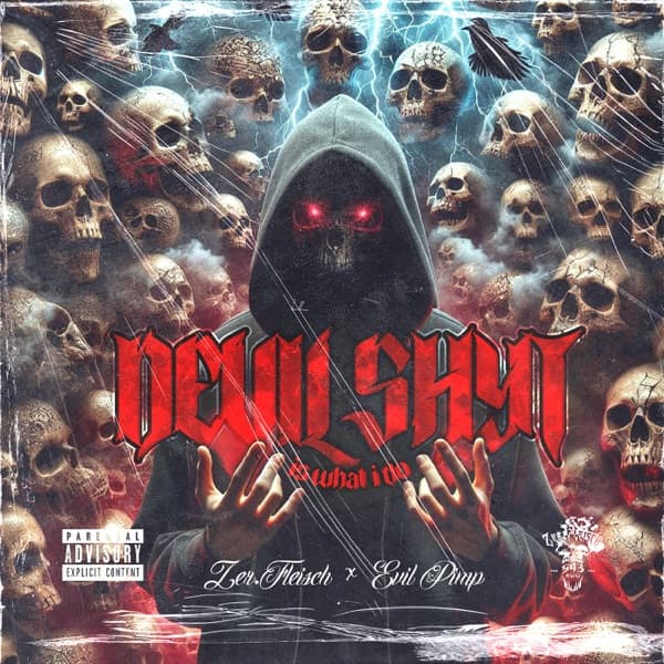 Zer.Fleisch & Evil Pimp - Devil Shyt Is What I Do Zer.Fleisch & Evil Pimp - Devil Shyt Is What I Do