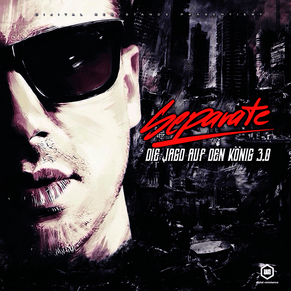 Separate - Die Jagd auf den König 3 Separate - Die Jagd auf den König 3