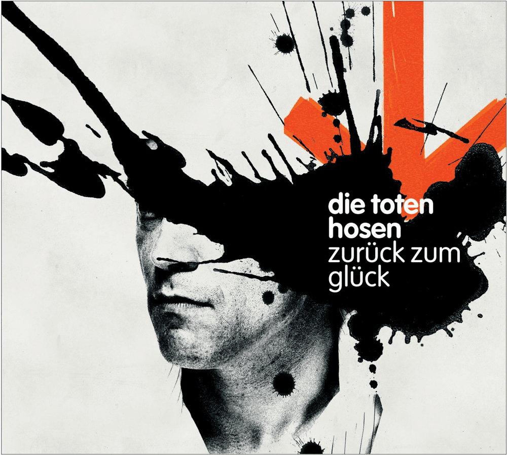 Die Toten Hosen - Zurück zum Glück Die Toten Hosen - Zurück zum Glück