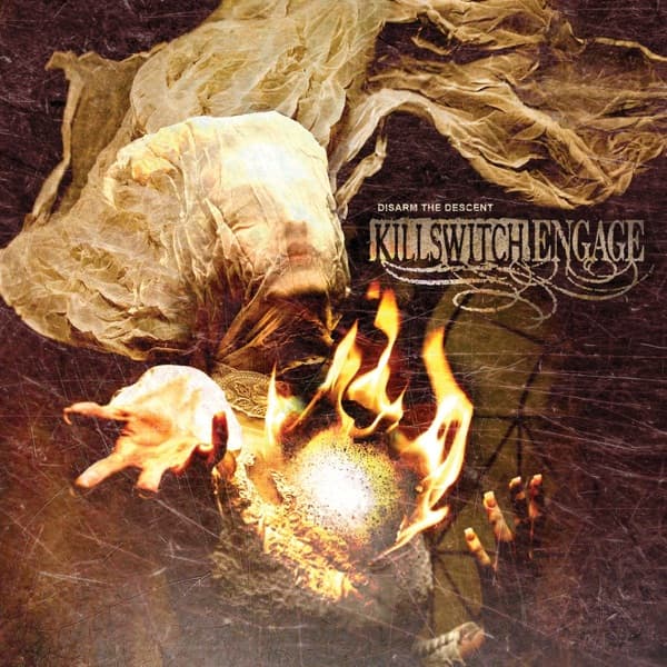 Killswitch Engage - Disarm the Descent Killswitch Engage - Disarm the Descent