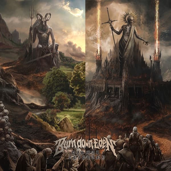 Burn Down Eden - Dismal Epiphany Burn Down Eden - Dismal Epiphany