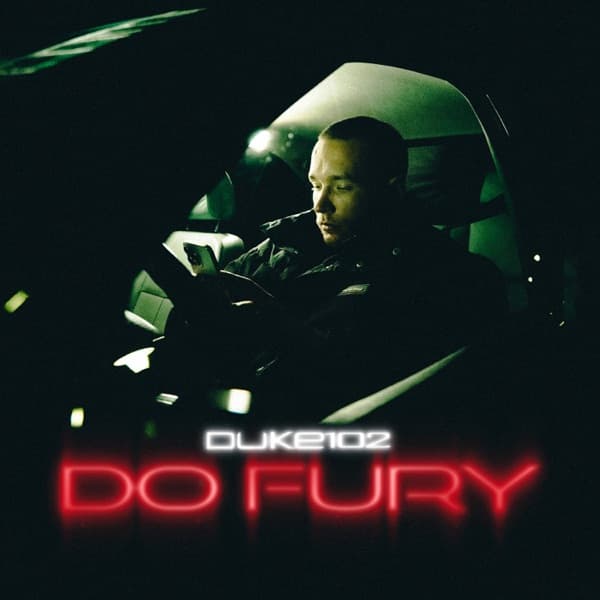 Duke102 - Do Fury Duke102 - Do Fury