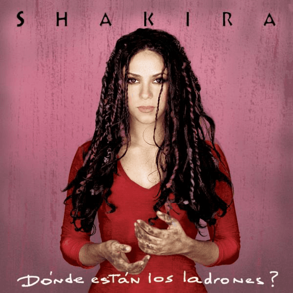 Shakira - Dónde Están Los Ladrones?