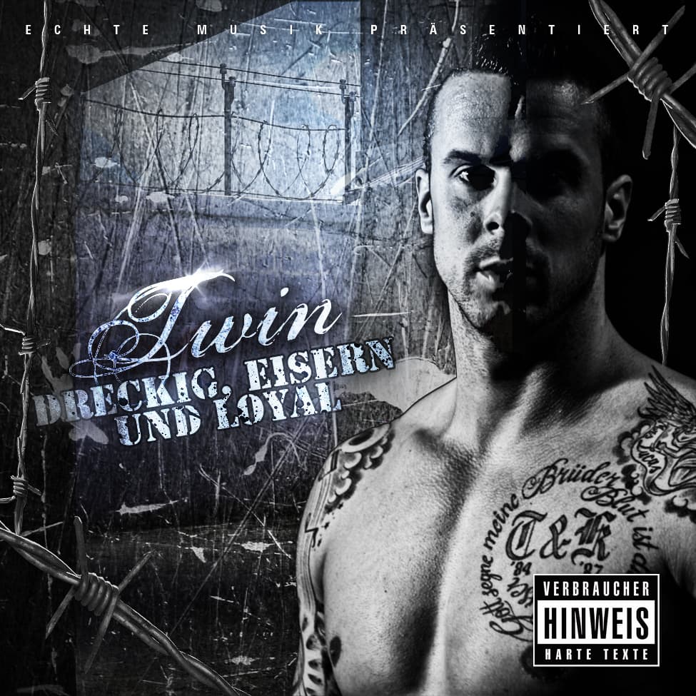 Twin - Dreckig, Eisern & Loyal Twin - Dreckig, Eisern & Loyal