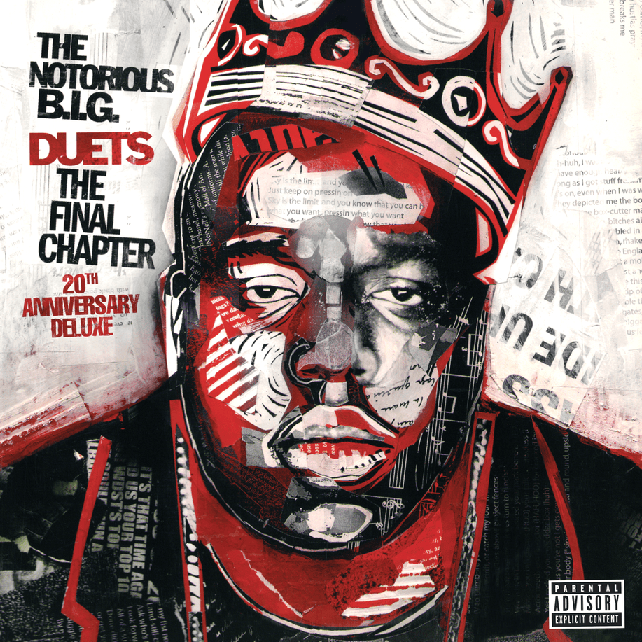 The Notorious B.I.G. - Duets: The Final Chapter (20th Anniversary Deluxe) The Notorious B.I.G. - Duets: The Final Chapter (20th Anniversary Deluxe)