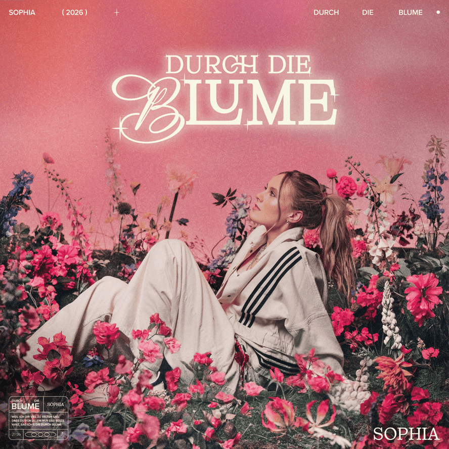 Sophia - Durch die Blume Sophia - Durch die Blume