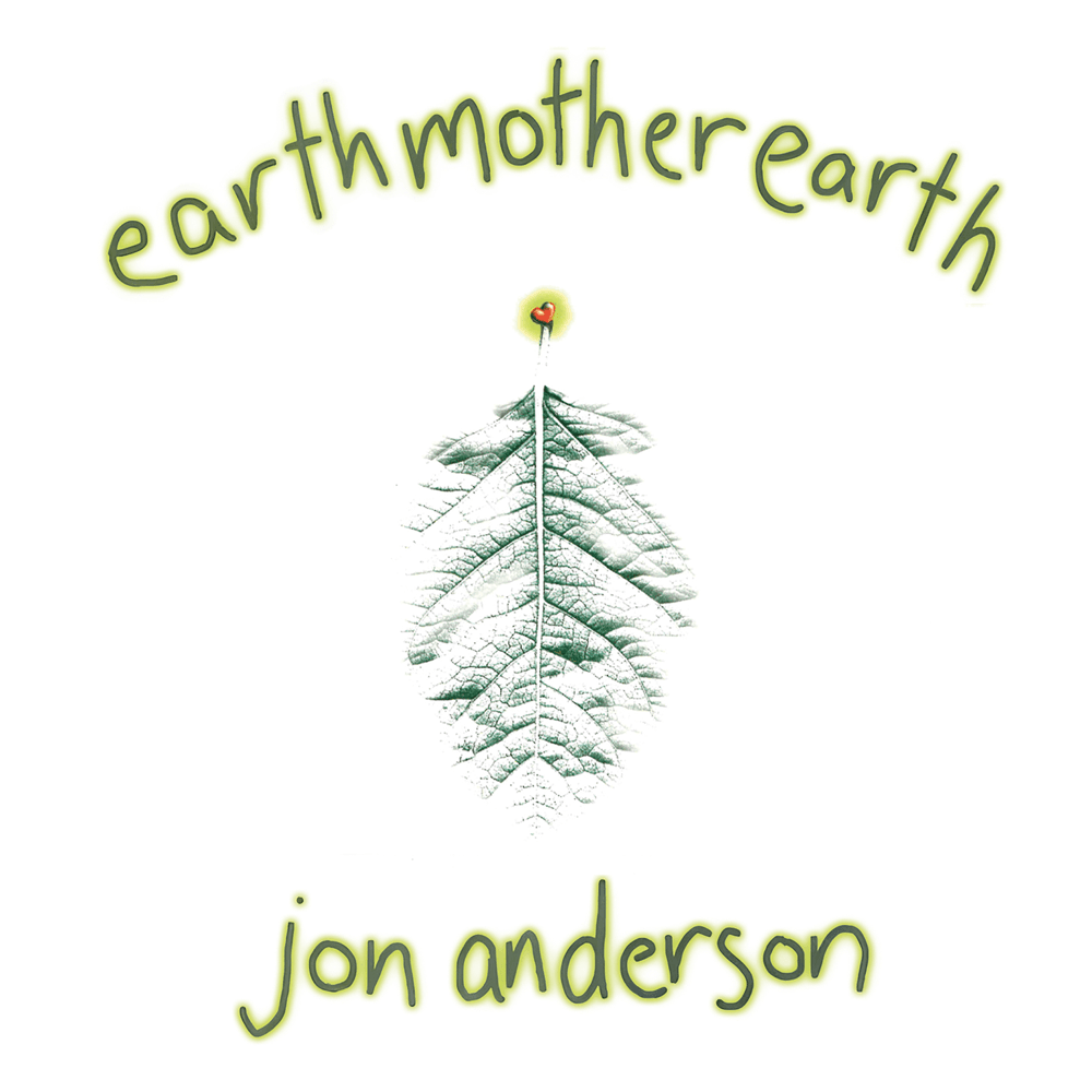 Jon Anderson - Earth Mother Earth Jon Anderson - Earth Mother Earth