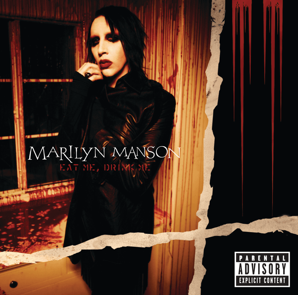 Marilyn Manson - Eat Me Drink Me Marilyn Manson - Eat Me Drink Me