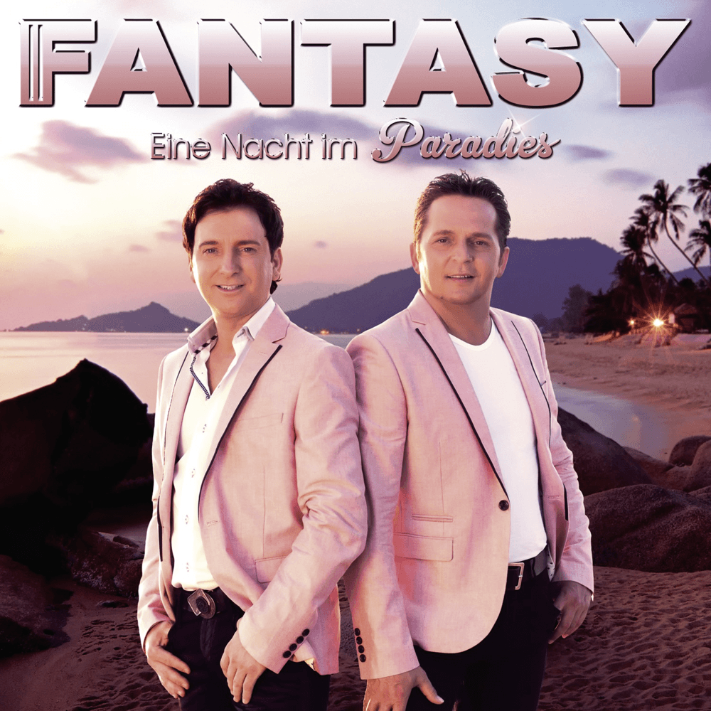 Fantasy - Eine Nacht im Paradies Fantasy - Eine Nacht im Paradies