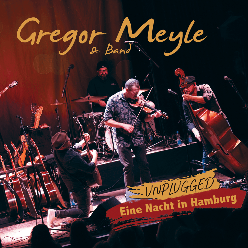 Gregor Meyle - Eine Nacht in Hamburg (Unplugged) Gregor Meyle - Eine Nacht in Hamburg (Unplugged)
