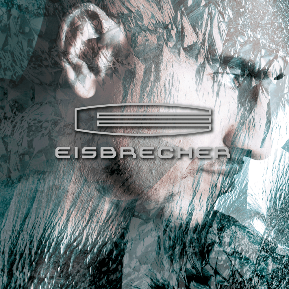 Eisbrecher - Eisbrecher Eisbrecher - Eisbrecher