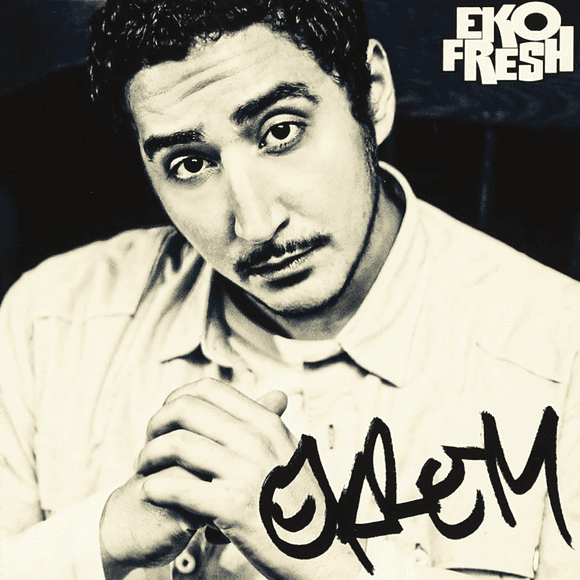 Eko Fresh - Ekrem Eko Fresh - Ekrem