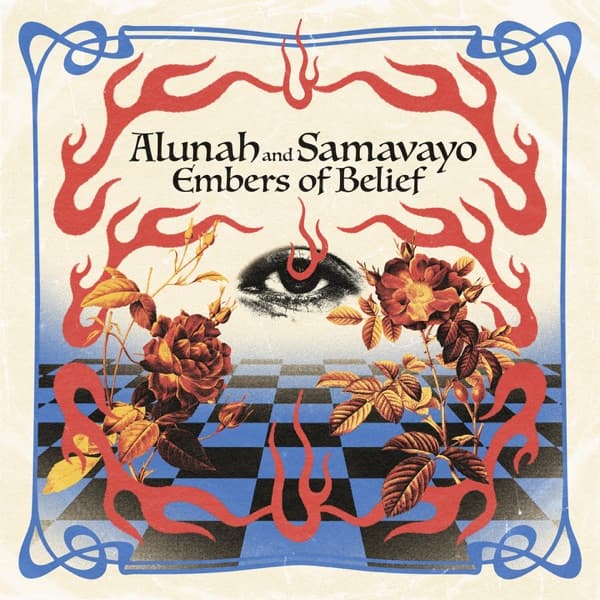 Alunah & Samavayo - Embers Of Belief