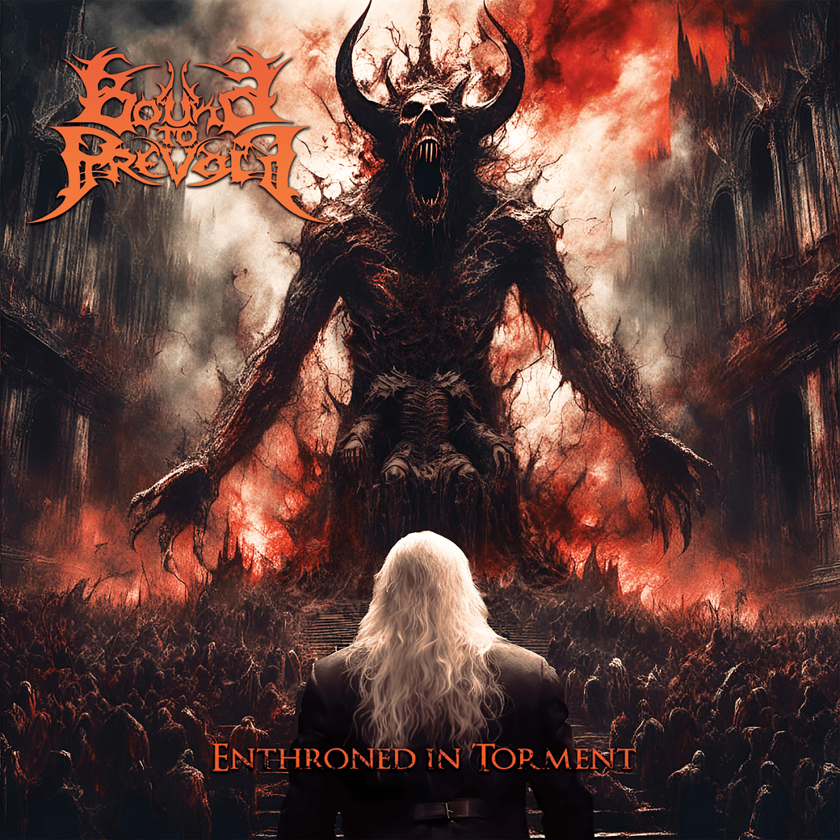 Bound To Prevail - Enthroned In Torment