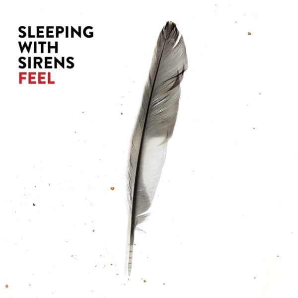 Sleeping With Sirens - Feel Sleeping With Sirens - Feel