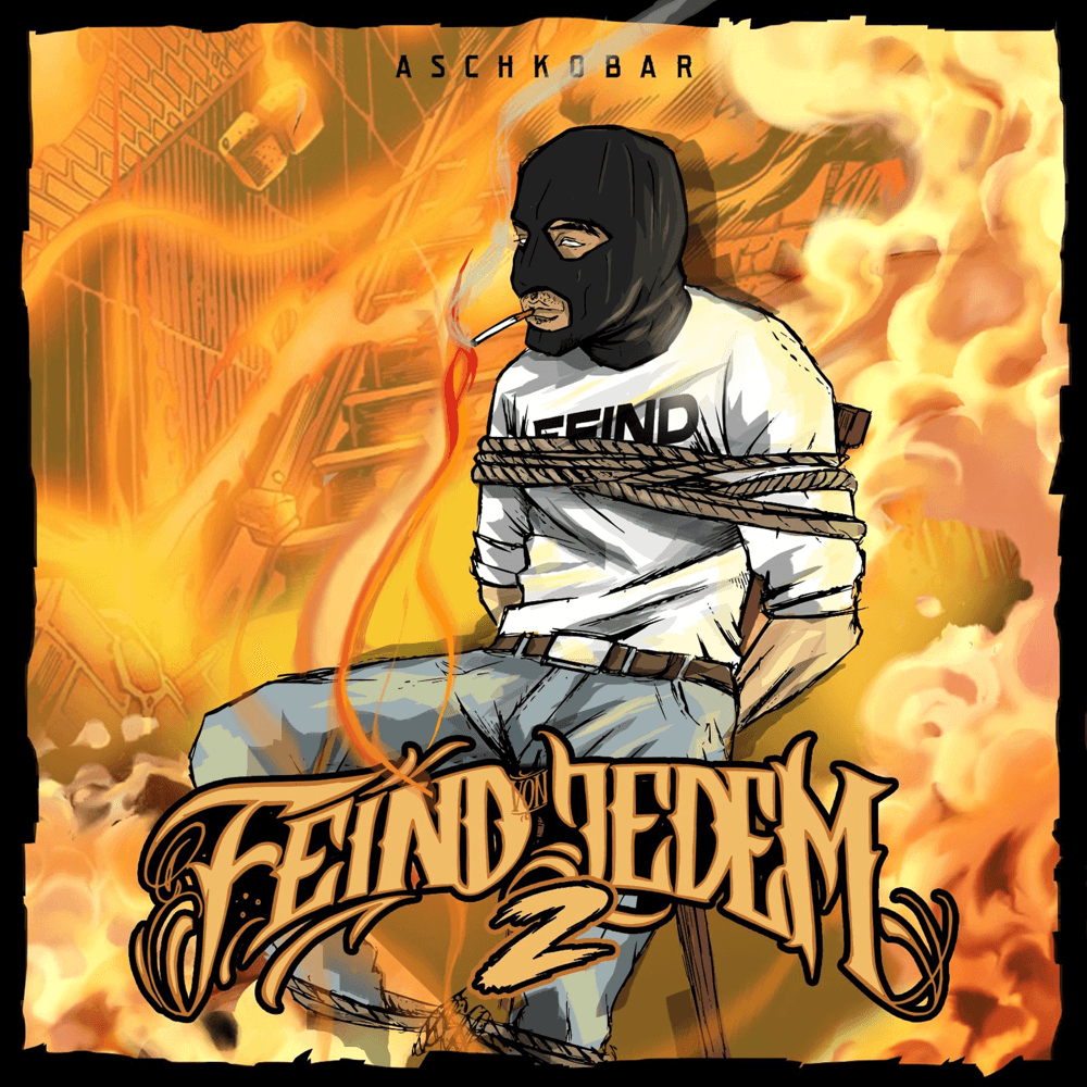 Asche - Feind von Jedem 2