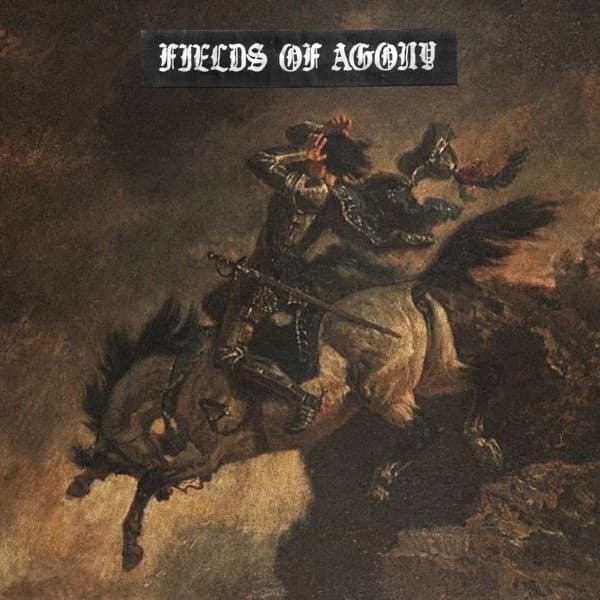Fields Of Agony - Fields Of Agony Fields Of Agony - Fields Of Agony