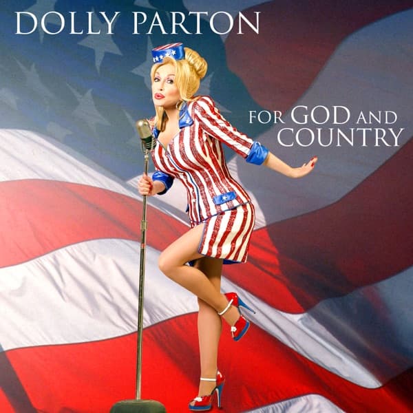 Dolly Parton - For God And Country