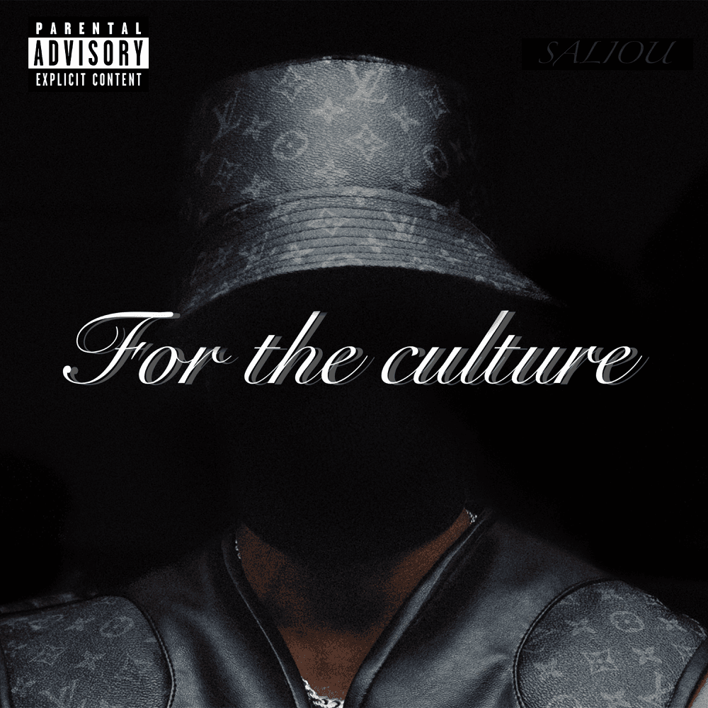 Saliou - For The Culture Saliou - For The Culture