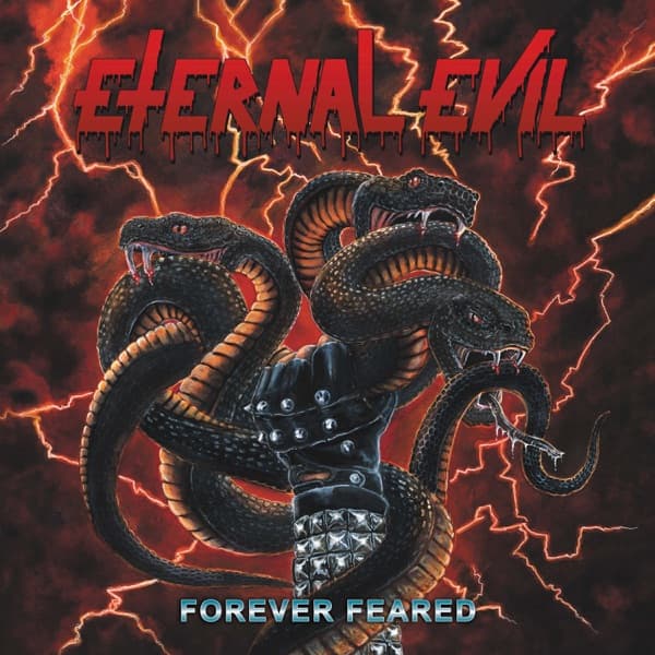 Eternal Evil - Forever Feared Eternal Evil - Forever Feared