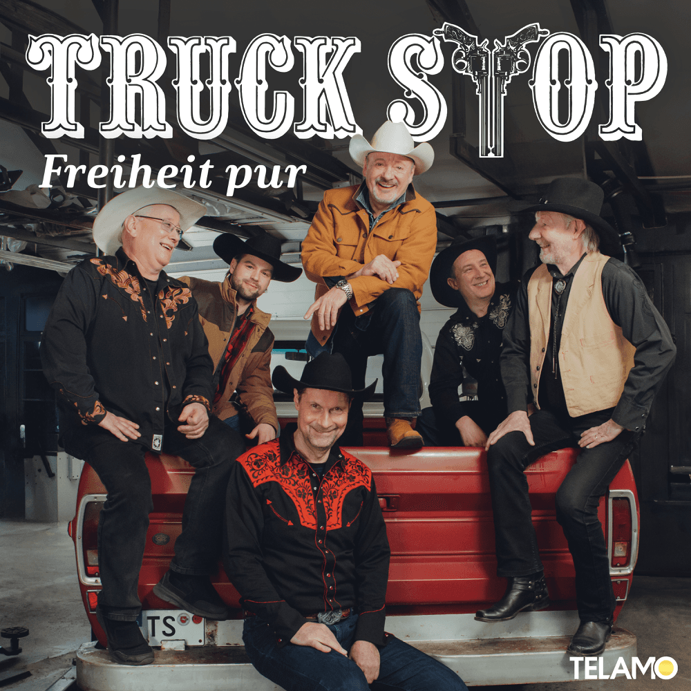 Truck Stop - Freiheit pur Truck Stop - Freiheit pur