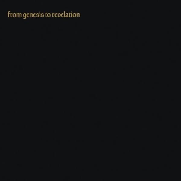 Genesis - From Genesis To Revelation Genesis - From Genesis To Revelation
