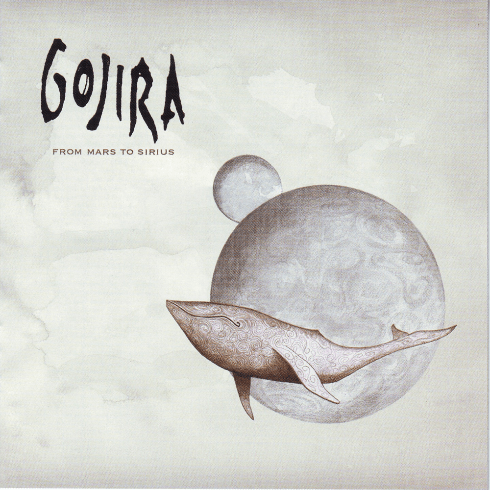 Gojira - From Mars To Sirius Gojira - From Mars To Sirius