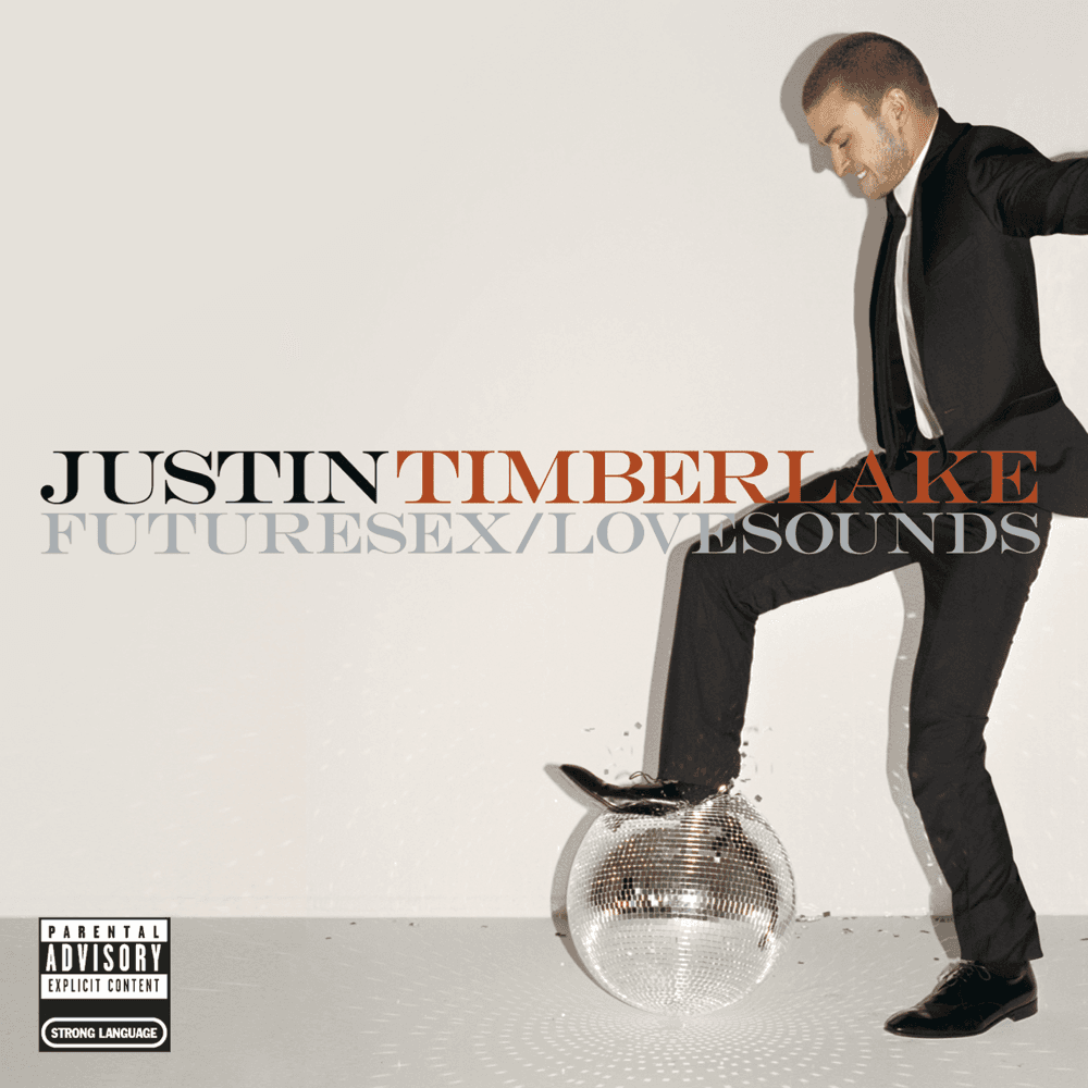 Justin Timberlake - Future Sex / Love Sounds Justin Timberlake - Future Sex / Love Sounds