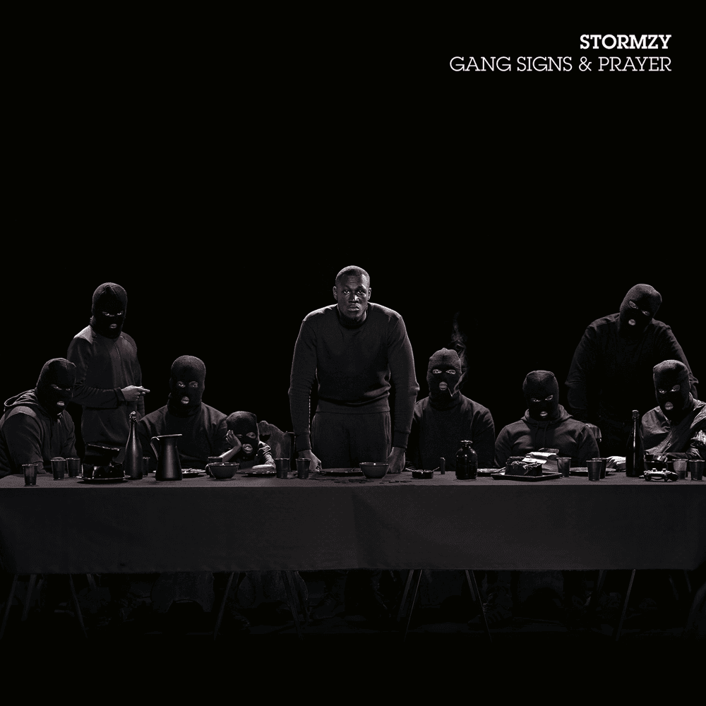 Stormzy - Gang Signs & Prayer Stormzy - Gang Signs & Prayer