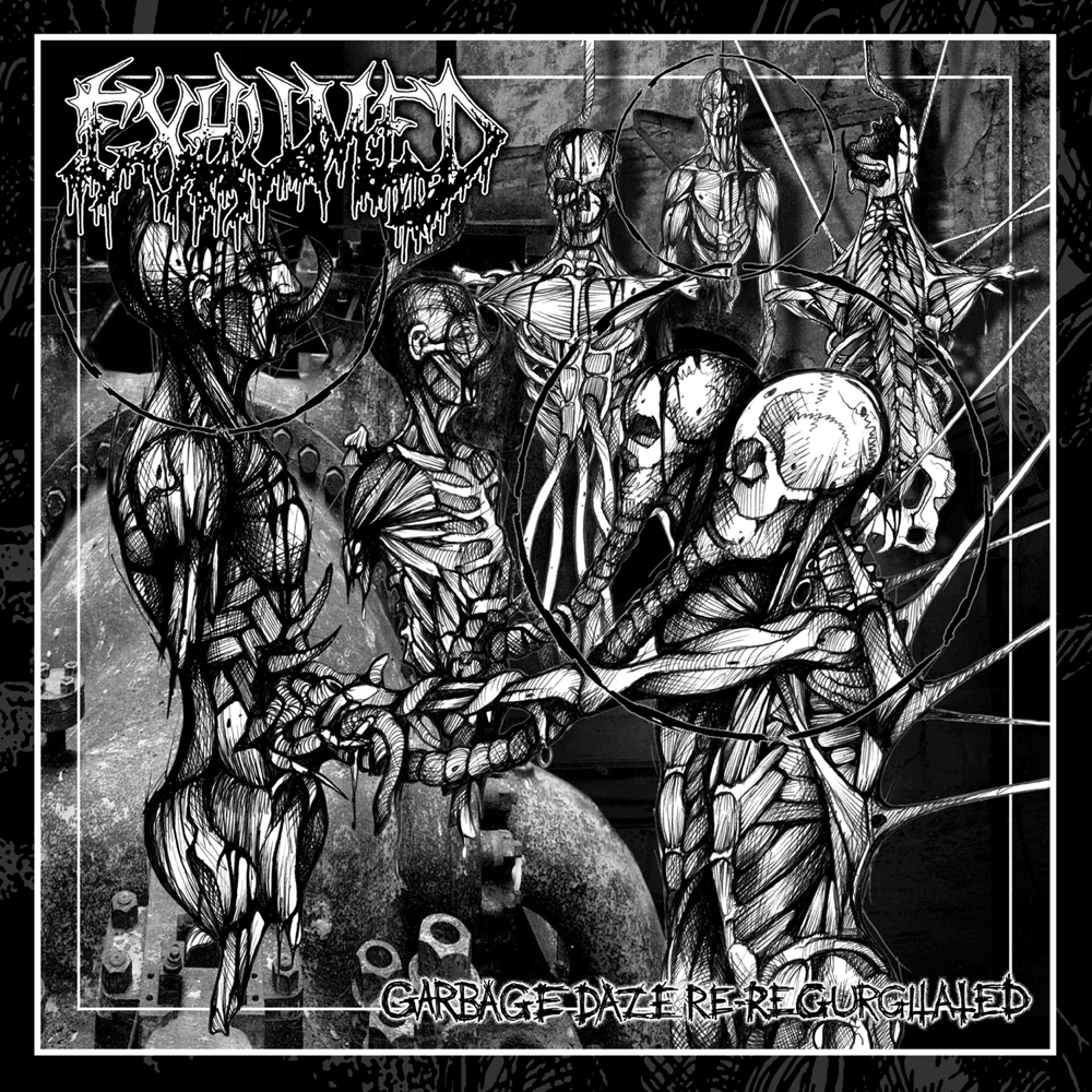 Exhumed - Garbage Daze Re-Regurgitated