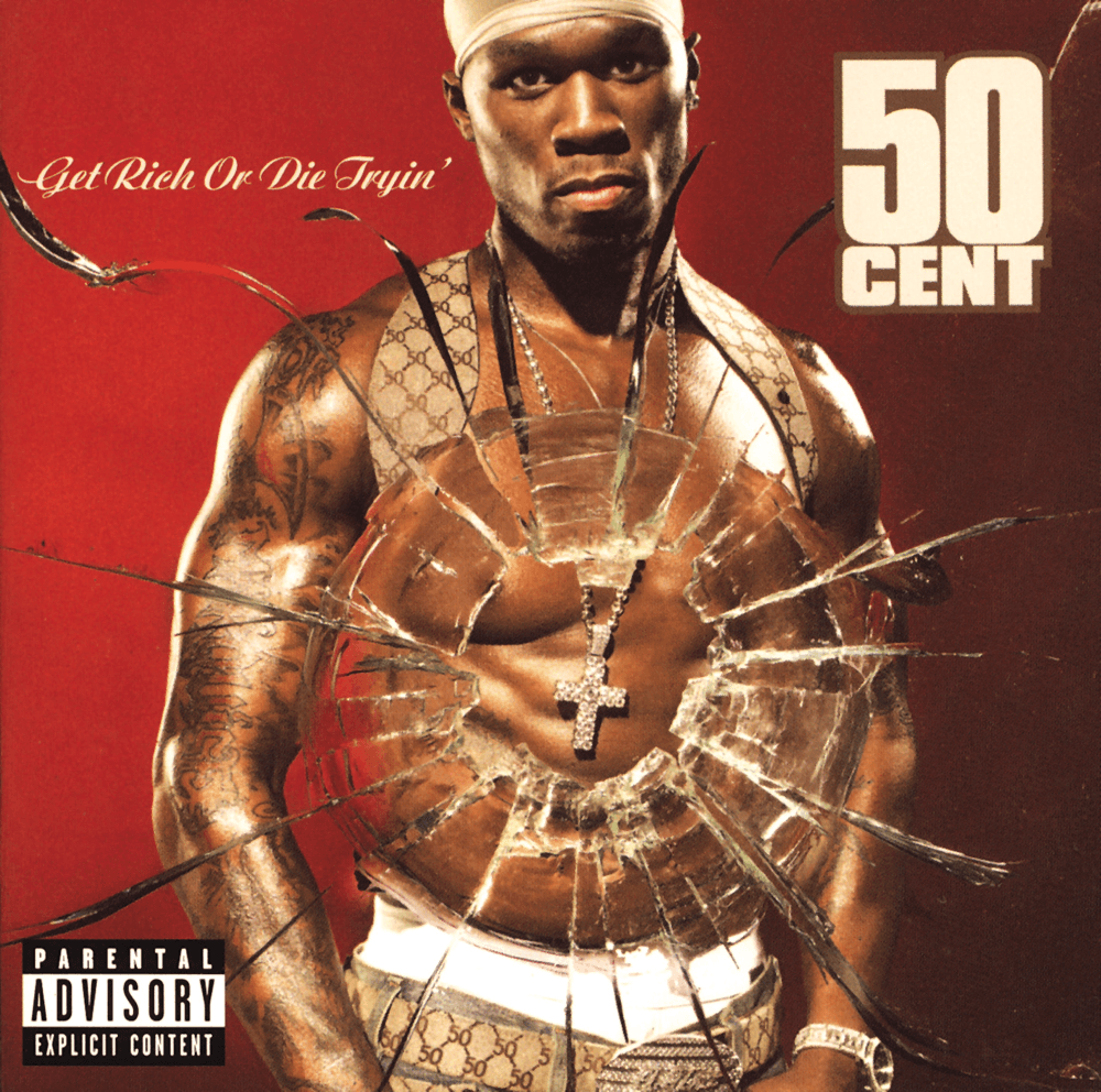 50 Cent - Get Rich Or Die Tryin' 50 Cent - Get Rich Or Die Tryin'