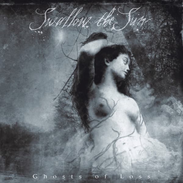 Swallow The Sun - Ghosts Of Loss Swallow The Sun - Ghosts Of Loss