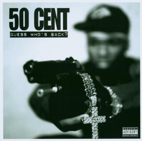 50 Cent - Guess Who's Back?