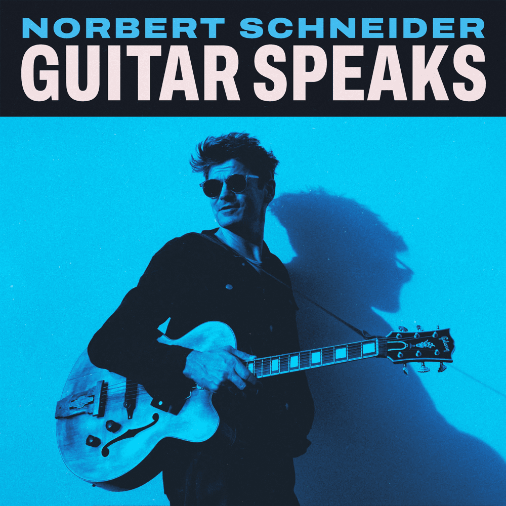 Norbert Schneider - Guitar Speaks