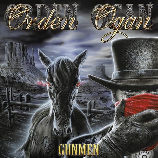 Orden Ogan - Gunmen Orden Ogan - Gunmen