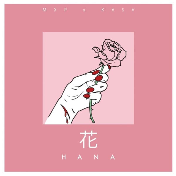 MXP & KVSV - Hana