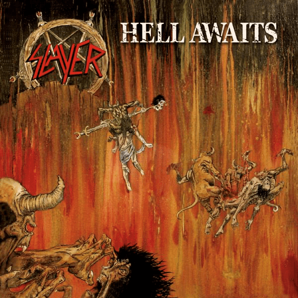 Slayer - Hell Awaits Slayer - Hell Awaits