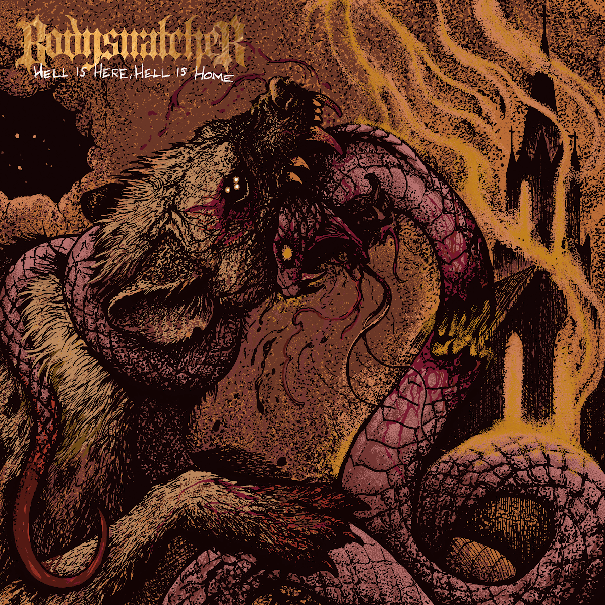 Bodysnatcher - Hell Is Here, Hell Is Home Bodysnatcher - Hell Is Here, Hell Is Home