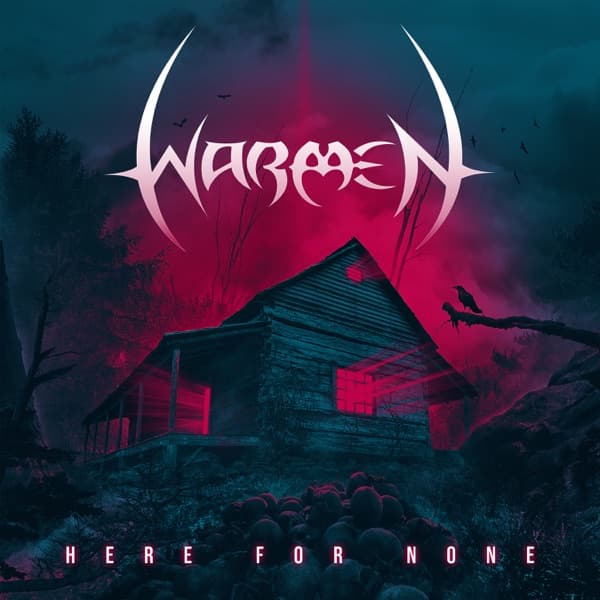 Warmen - Here For None Warmen - Here For None