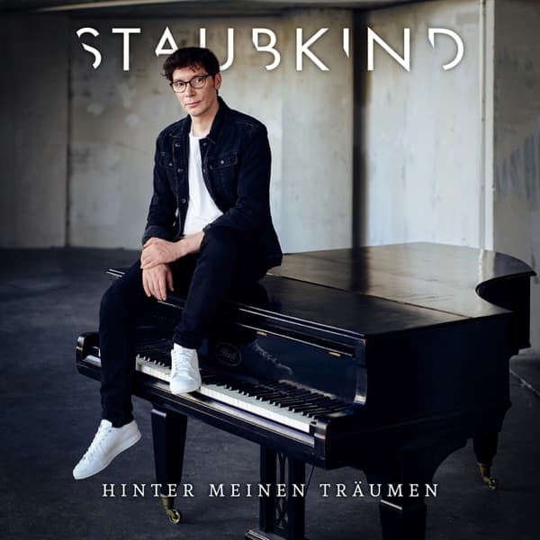 Staubkind - Hinter meinen Träumen Staubkind - Hinter meinen Träumen