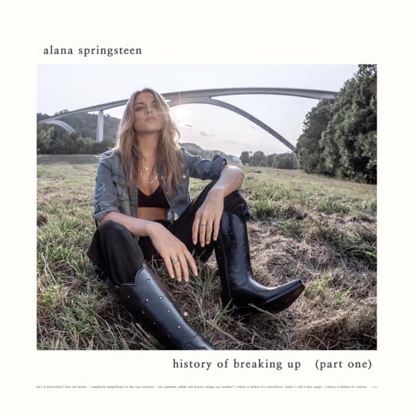 Alana Springsteen - History Of Breaking Up (Part One) Alana Springsteen - History Of Breaking Up (Part One)