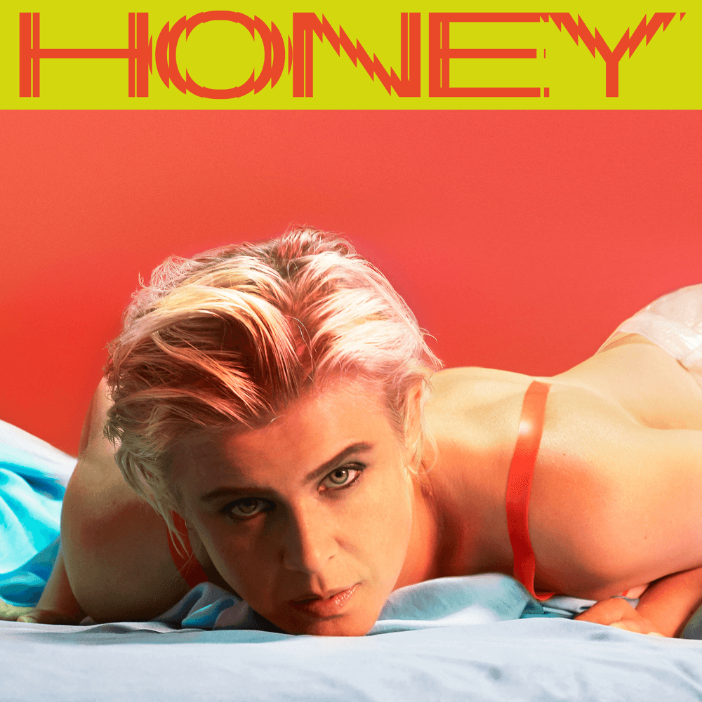 Robyn - Honey Robyn - Honey