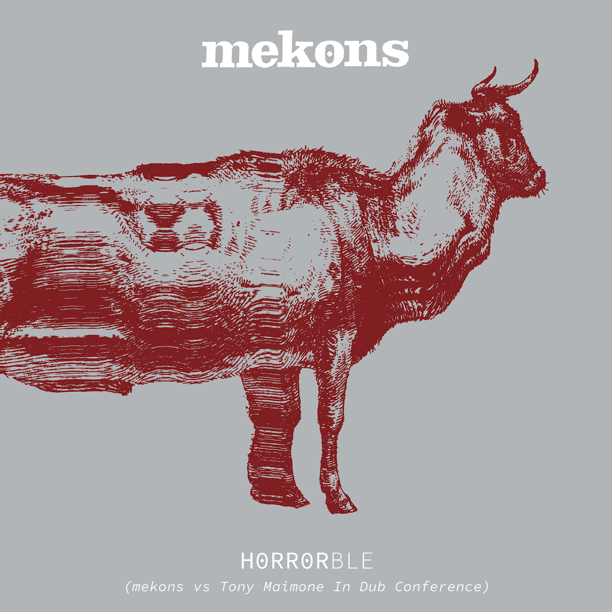 The Mekons - Horrorble (Mekons vs Tony Maimone In Dub Conference)
