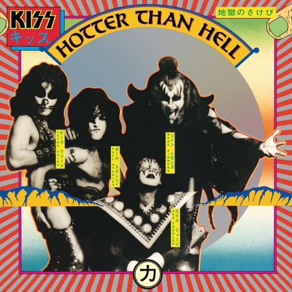 Kiss - Hotter Than Hell Kiss - Hotter Than Hell