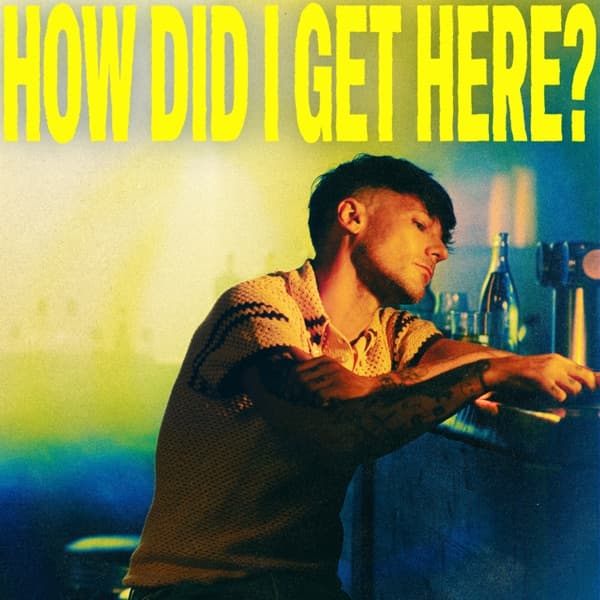 Louis Tomlinson - How Did I Get Here? (Extended Edition) Louis Tomlinson - How Did I Get Here? (Extended Edition)
