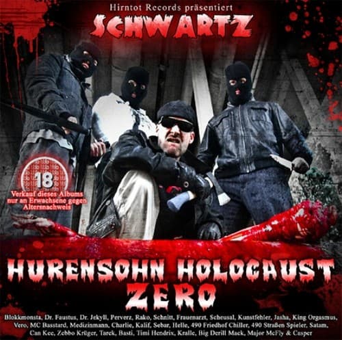 Schwartz - Hurensohn Holocaust Zero Schwartz - Hurensohn Holocaust Zero