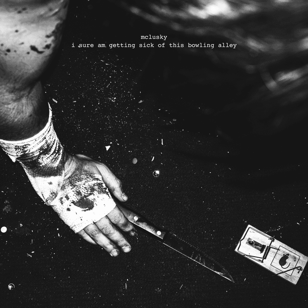 Mclusky - I Sure Am Getting Sick Of This Bowling Alley Mclusky - I Sure Am Getting Sick Of This Bowling Alley