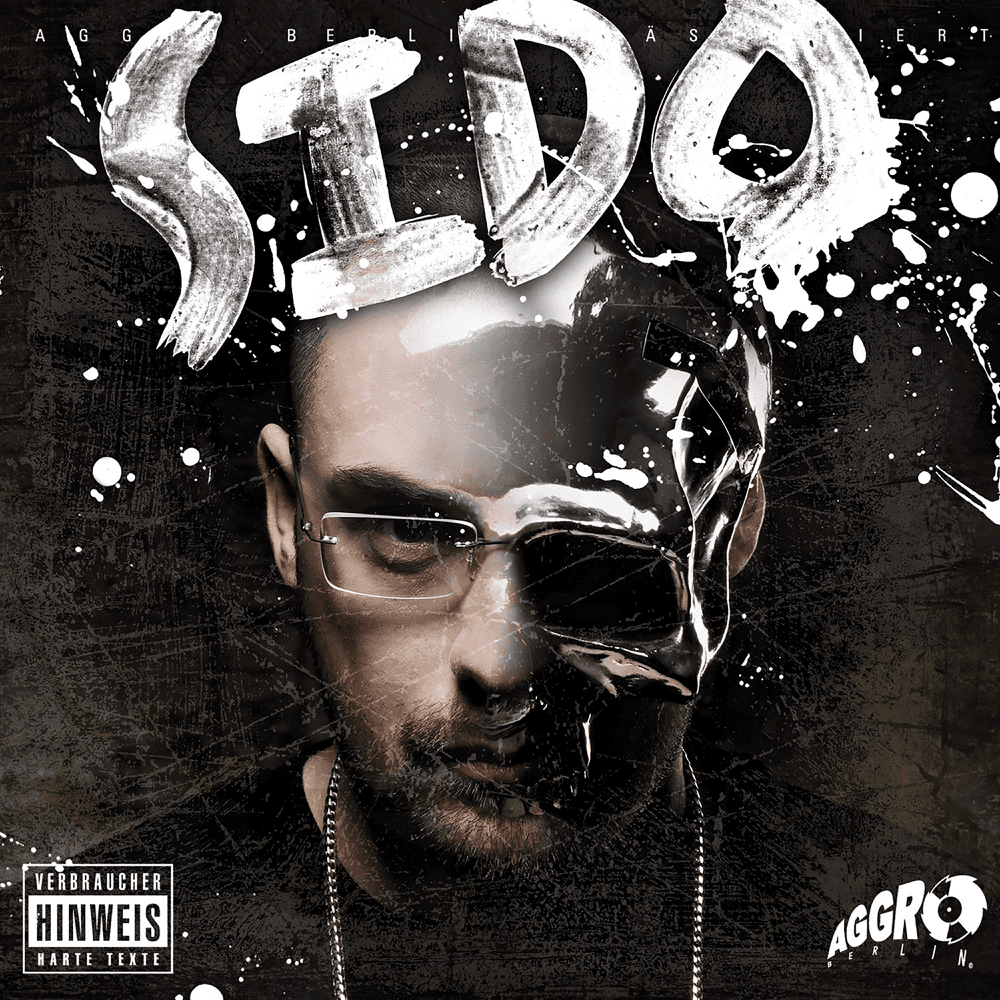 Sido - Ich und meine Maske Sido - Ich und meine Maske