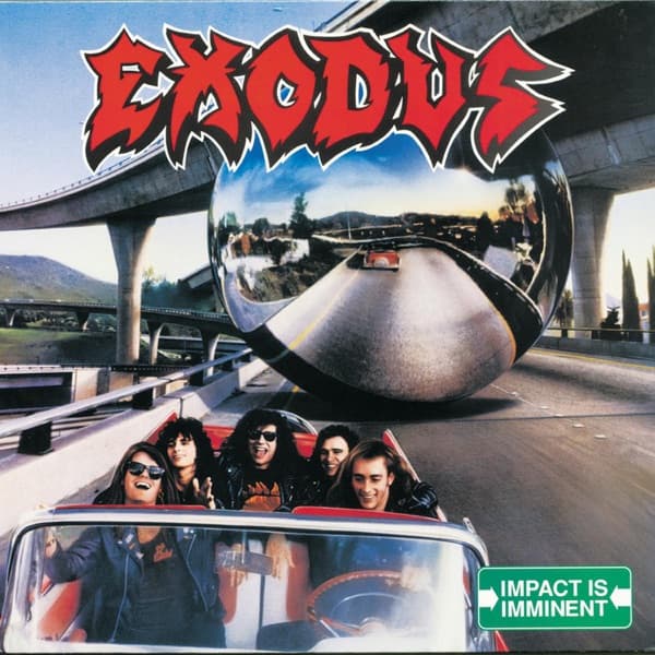 Exodus - Impact Is Imminent Exodus - Impact Is Imminent